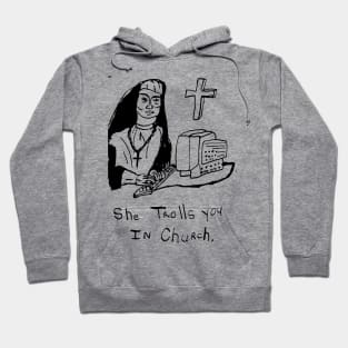 She Trolls you Hoodie